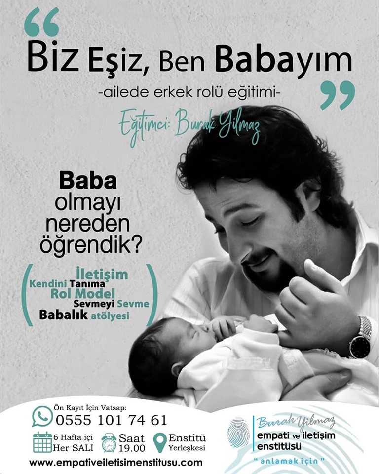 BİZ EŞİZ, BEN BABAYIM…